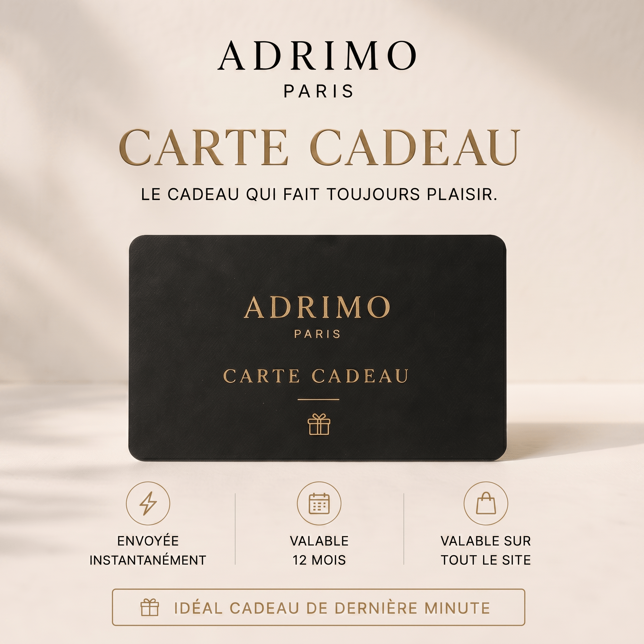 Carte Cadeau Adrimo Paris — Offrez le choix